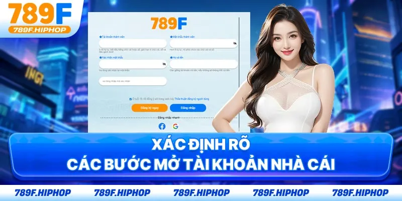 Xác định rõ các bước mở tài khoản nhà cái